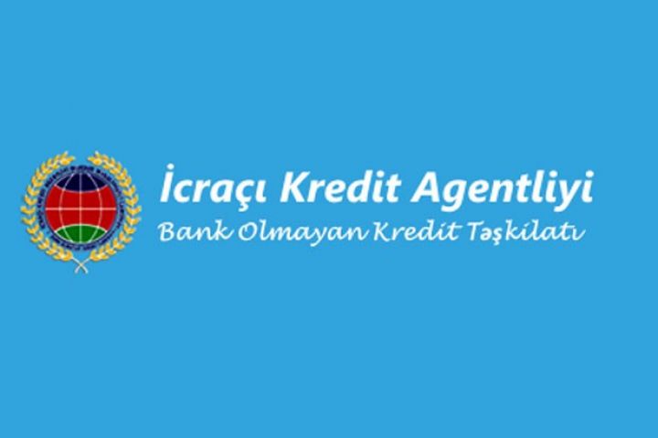 “İcraçı Kredit Agentliyi”nin müştərilərə verdiyi kreditlər azalıb