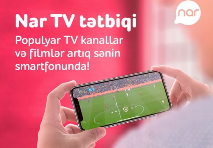 “Nar TV” ilə ən maraqlı filmlər və TV serialallar Azərbaycan dilində