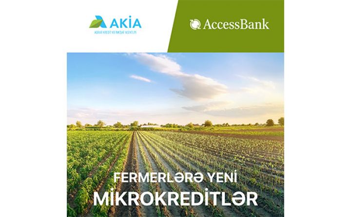 “AccessBank” fermerlərə yeni mikrokreditlər təqdim edir