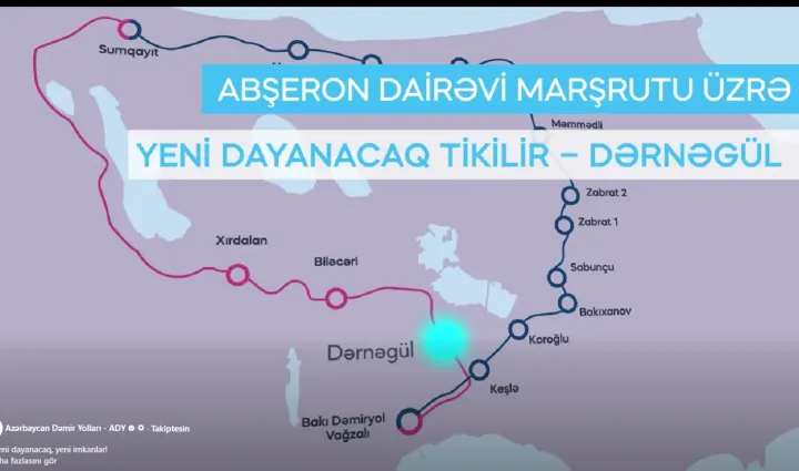 Azərbaycan Dəmir Yolları "Dərnəgül" dayanacağını tikir