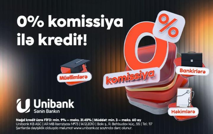 Unibank müəllimlər, həkimlər və bank əməkdaşları üçün xüsusi kampaniya keçirir
