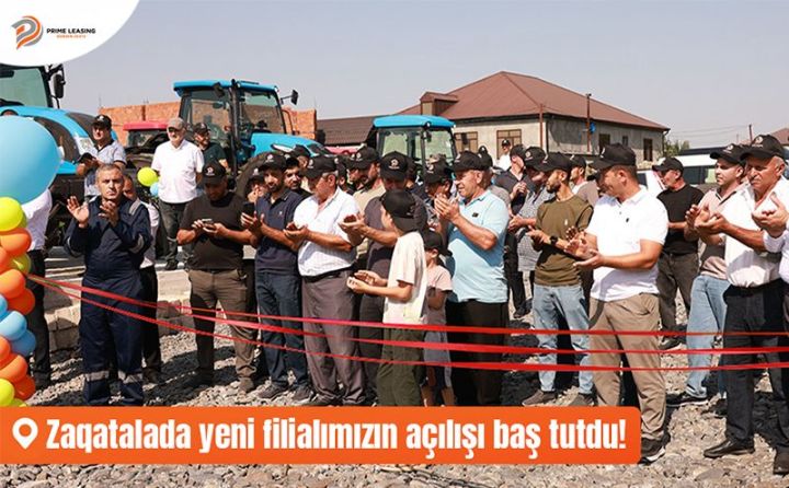 "Prime Leasing" Zaqatala filialını festival ab-havasında istifadəyə verdi