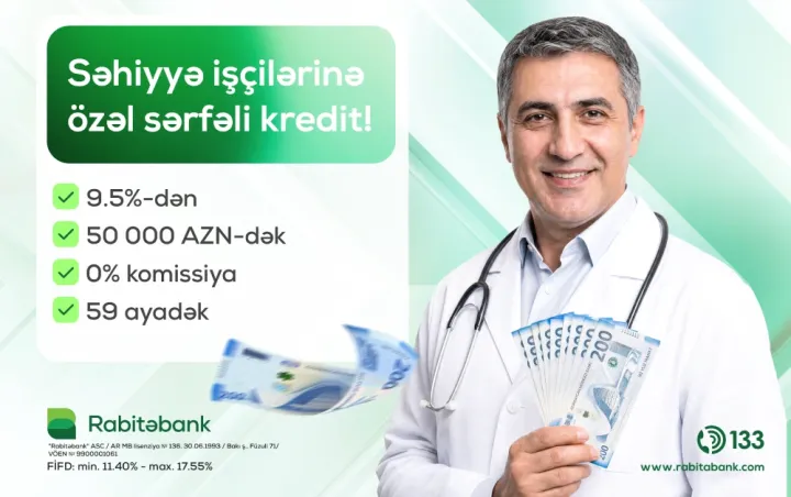 "Rabitəbank" tibb işçiləri üçün xüsusi nağd pul krediti kampaniyasına start verib