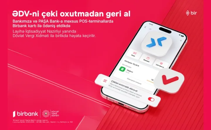 Artıq ƏDV qəbzini skan etməyə gərək yoxdur - Birbanklılar üçün daha bir üstünlük