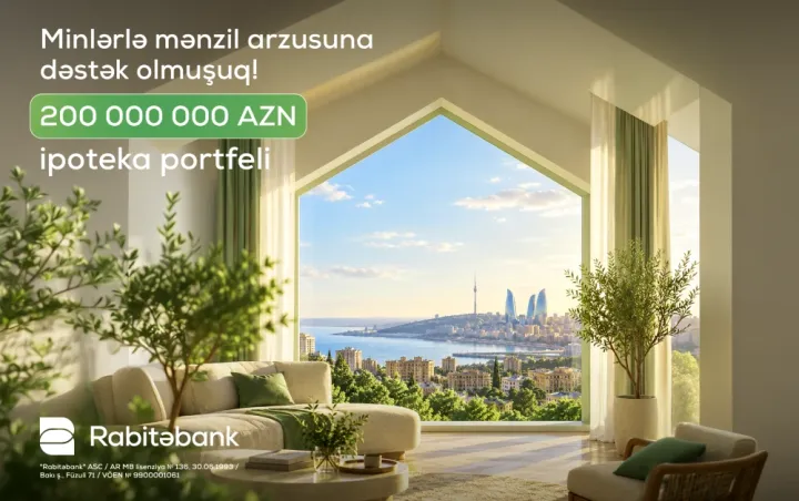 Rabitəbank-ın ipoteka portfeli 200 milyon manatı ötüb ®