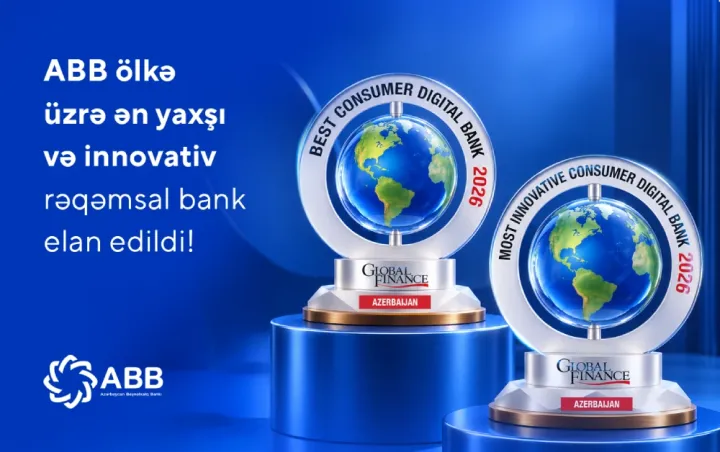 ABB ölkə üzrə ən yaxşı və innovativ rəqəmsal bank elan edildi! ®