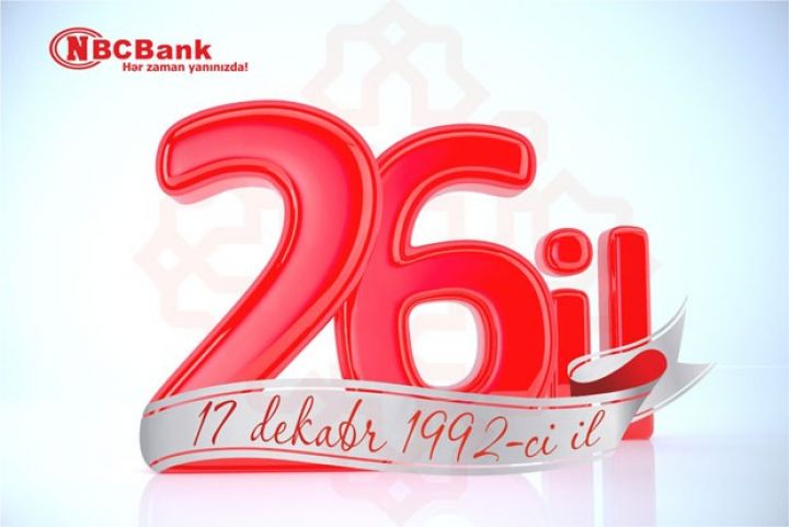 Ölkəmizin ilk banklarından olan “NBCBank”ın 26 yaşı tamam olur
