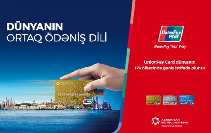 Beynəlxalq Bankdan daha bir yenilik - UnionPay kartları!