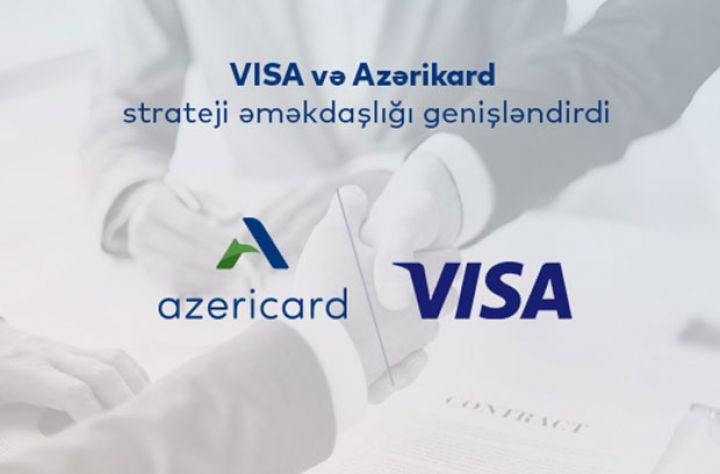 VİSA və AZƏRİKARD strateji əməkdaşlıq müqaviləsini imzaladı