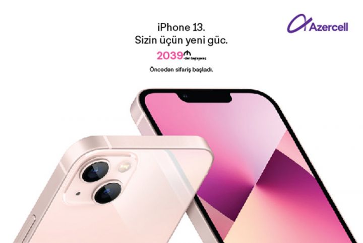 Azercell iPhone 13-lərin satışına başlayır - TARİX