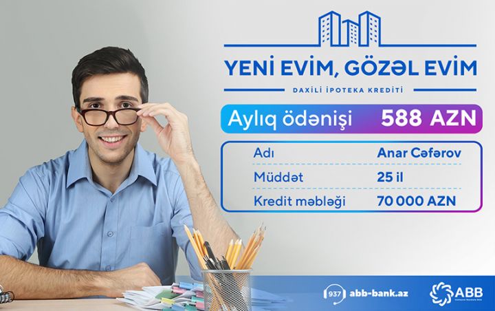 Azərbaycanın ən böyük bankı ipoteka kreditinin şərtlərini dəyişdi