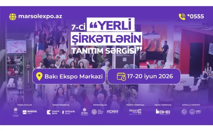 “Yerli şirkətlərin tanıtım sərgisi” keçiriləcək - 300-dən çox şirkəti bir araya gətirəcək sərgi