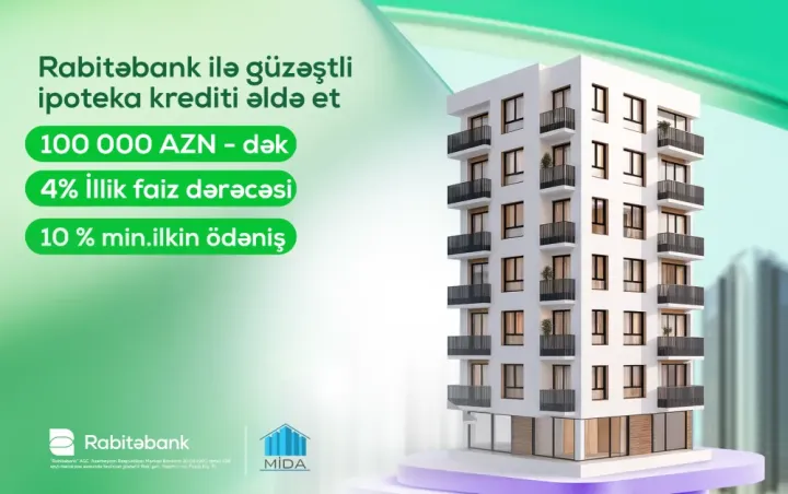 Rabitəbankdan “MİDA” xətti ilə güzəştli ipoteka imkanı ®