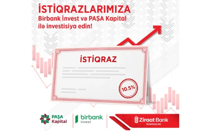 Ziraat Bank Azərbaycan 15 milyon manatlıq istiqraz təqdim edir - ABUNƏ YAZILIŞI BAŞLADI