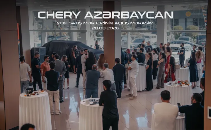 CHERY Azərbaycanda yeni satış mərkəzini açdı – iki yeni model təqdim olundu