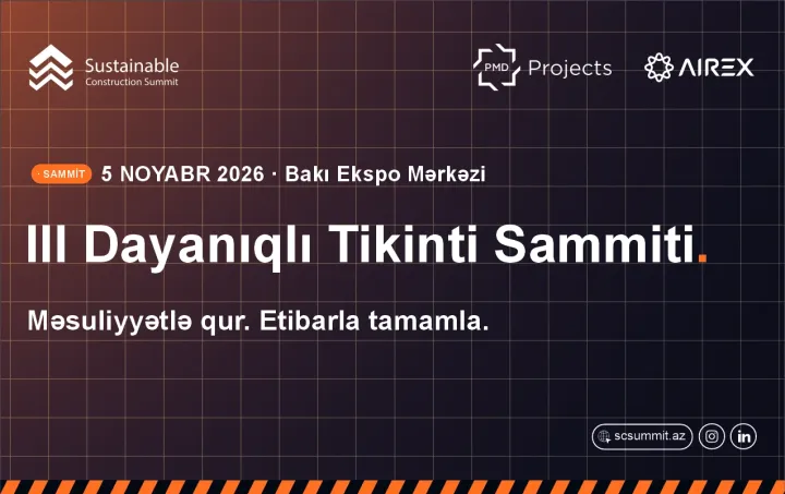 Bakıda III Dayanıqlı Tikinti Sammiti keçiriləcək