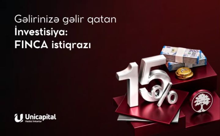 Unicapital təqdim edir: FINCA-nın yüksək gəlirli manat istiqrazları