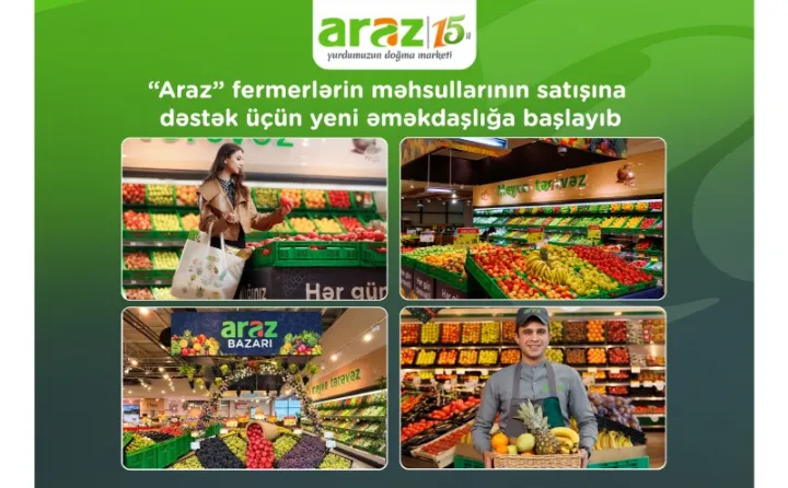 “Araz” yerli fermerlərə dəstək üçün yeni əməkdaşlığa başlayıb